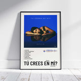 Tú crees en mí?
