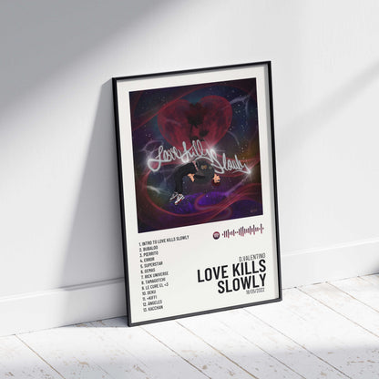 Love Kills Slowly