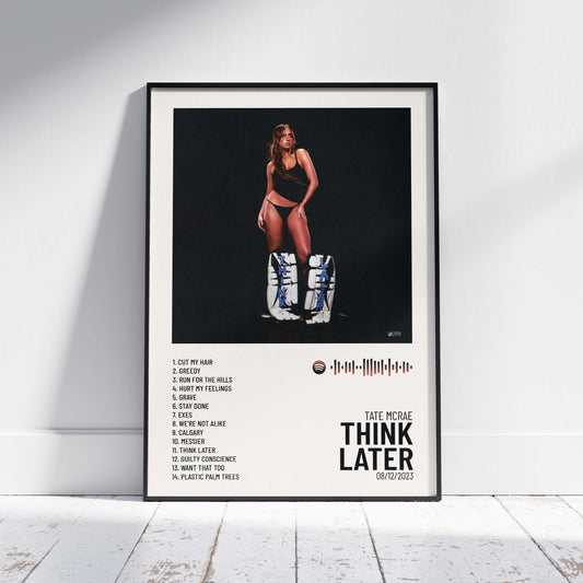 THINK LATER