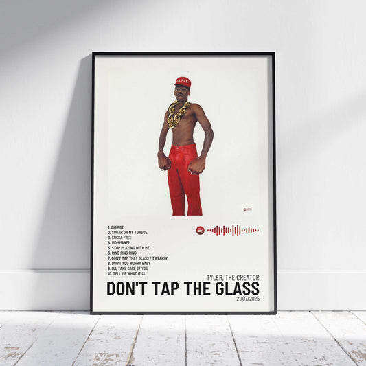 DON'T TAP THE GLASS