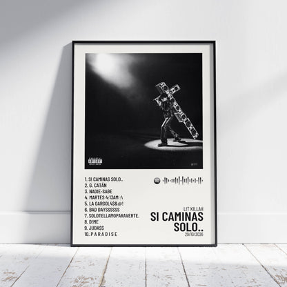 Si Caminas Solo.. — LIT killah — Maqueta frontal